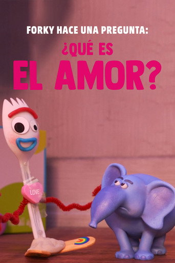 Cartel de Forky hace una pregunta: ¿Qué es el amor?