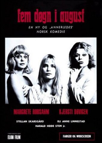 Cartel de Fem døgn i august