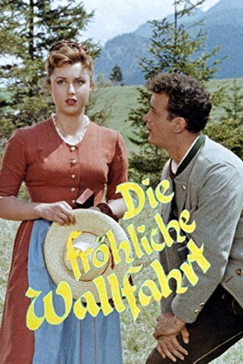 Cartel de Die fröhliche Wallfahrt