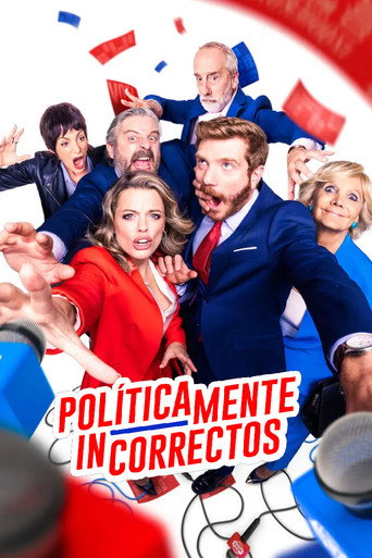 Cartel de Políticamente incorrectos