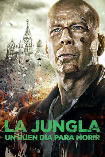 Cartel de La jungla de cristal V. Un buen día para morir