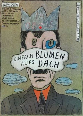 Cartel de Einfach Blumen aufs Dach