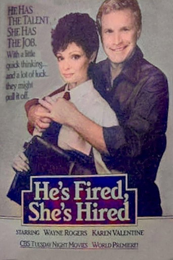 Cartel de He's Fired, She's Hired
