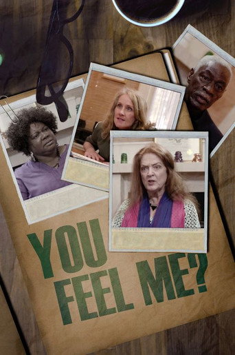 Cartel de You Feel Me?