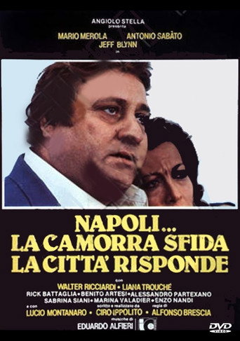 Cartel de Napoli... la camorra sfida, la città risponde