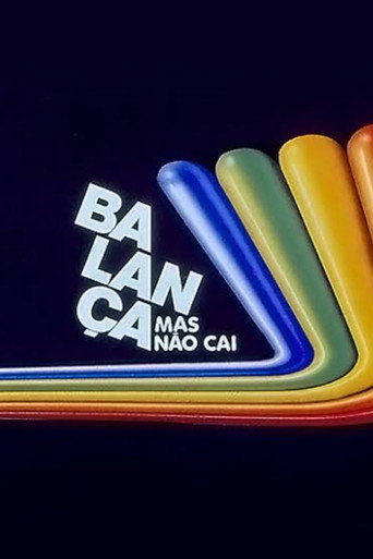 Cartel de Balança Mas Não Cai