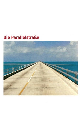 Cartel de Die Parallelstraße