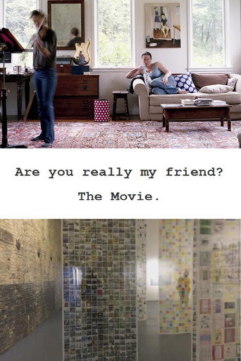 Cartel de Are You Really My Friend?
