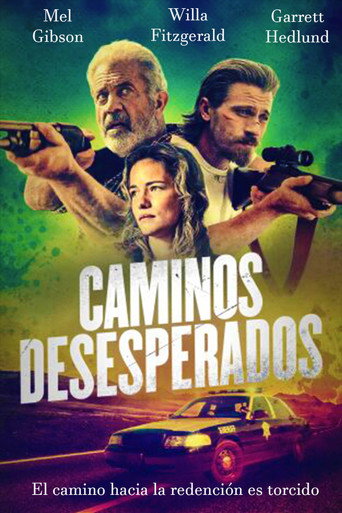 Cartel de Caminos desesperados