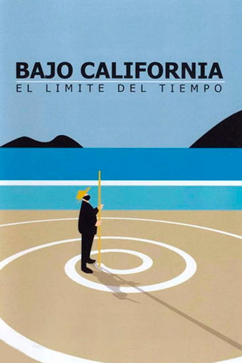 Cartel de Bajo California: El límite del tiempo
