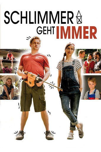 Cartel de Schlimmer geht immer