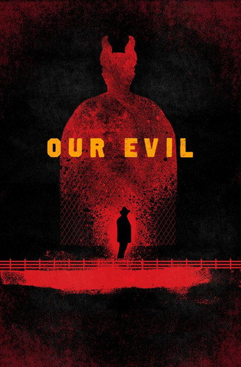 Cartel de Our Evil