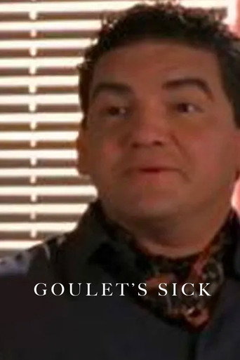 Cartel de Goulet's Sick