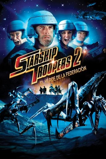 Cartel de Starship Troopers 2: El héroe de la federación