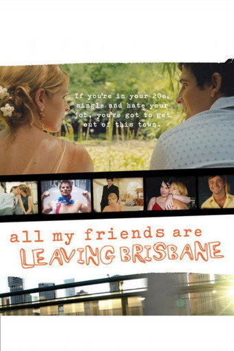 Cartel de All My Friends Are Leaving Brisbane