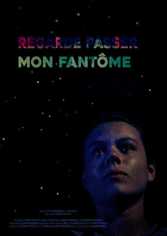 Cartel de Regarde passer mon fantôme