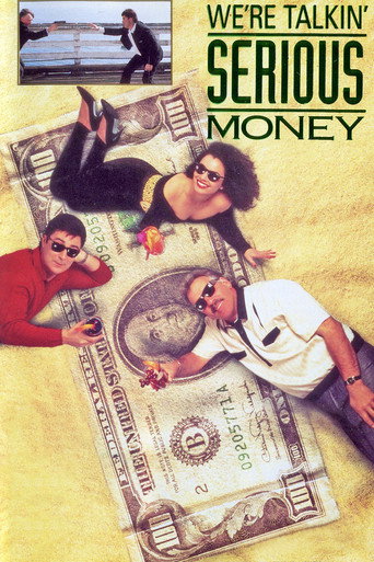 Cartel de We're Talkin' Serious Money
