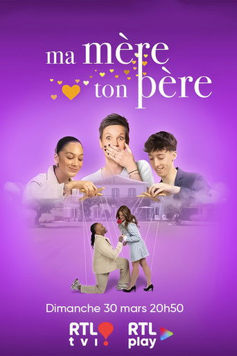 Cartel de Ma mère, ton père