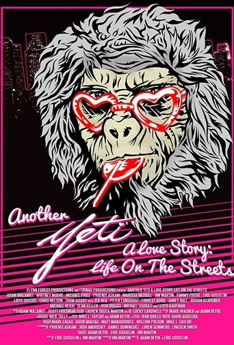 Cartel de Another Yeti a Love Story: Life on the Streets