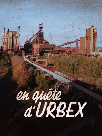 Cartel de En quête d'urbex