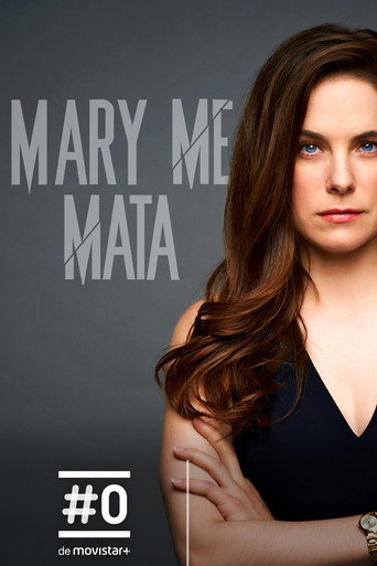 Cartel de Mary me mata