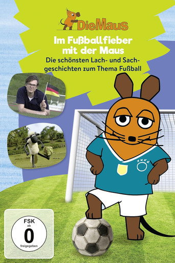 Cartel de Die Maus - Im Fußballfieber mit der Maus