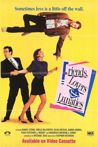 Cartel de Friends, Lovers, & Lunatics