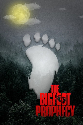 Cartel de The Bigfoot Prophecy