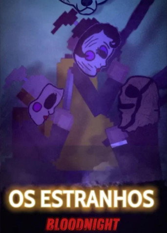 Cartel de OS ESTRANHOS: BLOODNIGHT