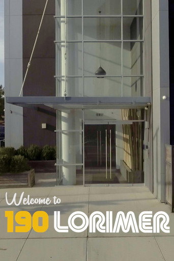 Cartel de Welcome to 190 Lorimer