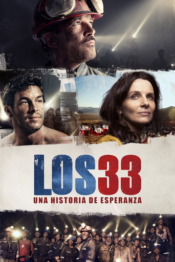 Cartel de Los 33 (Una Historia De Esperanza)