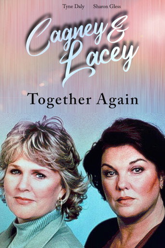 Cartel de Cagney & Lacey: Together Again