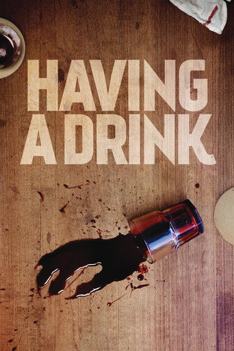 Cartel de Having a Drink