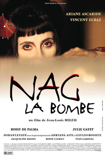Cartel de Nag la Bombe