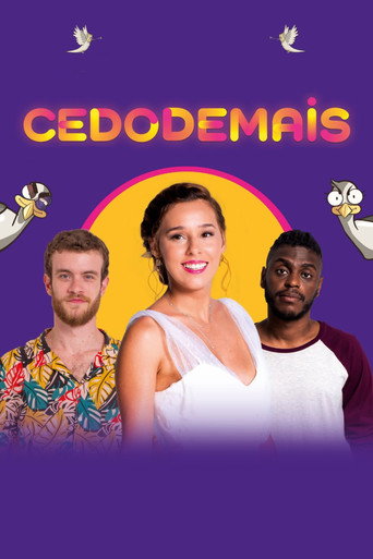 Cartel de Cedo Demais