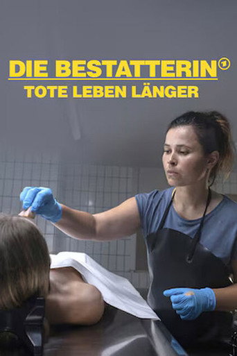 Cartel de Die Bestatterin - Tote leben länger