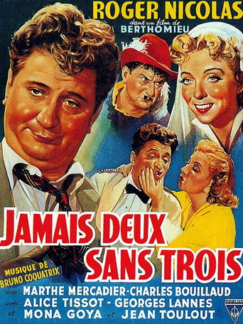 Cartel de Jamais deux sans trois