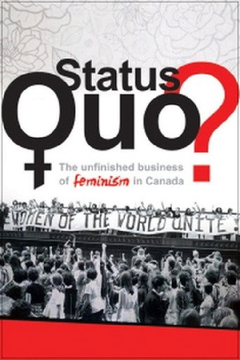 Cartel de Status Quo? The Unfinished Business of Feminism in Canada