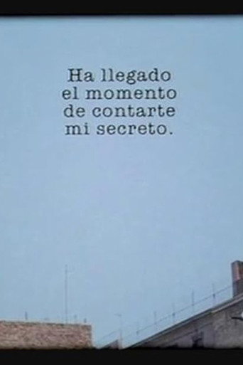 Cartel de Ha llegado el momento de contarte mi secreto