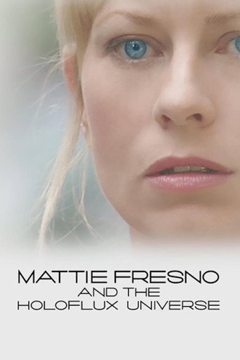 Cartel de Mattie Fresno and the Holoflux Universe