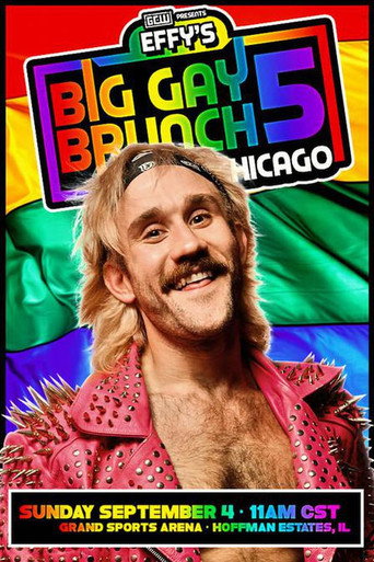 Cartel de GCW Effy's Big Gay Brunch 5