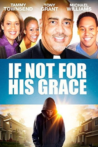 Cartel de If Not for His Grace
