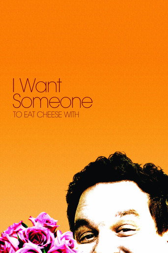 Cartel de I Want Someone to Eat Cheese With