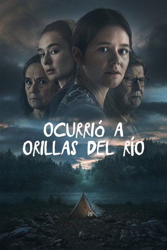 Cartel de Ocurrió a orillas del río