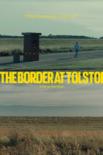 Cartel de The Border at Tolstoi