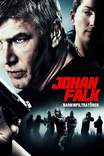 Cartel de Johan Falk: Barninfiltratören
