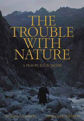 Cartel de The Trouble With Nature