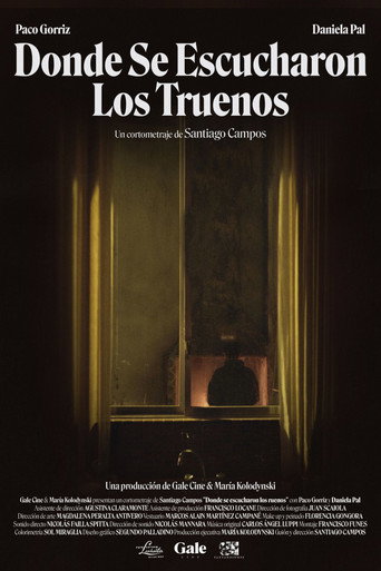 Cartel de Donde se escucharon los truenos