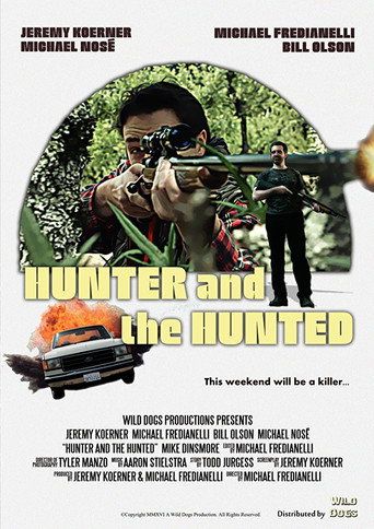 Cartel de The Hunter and the Hunted
