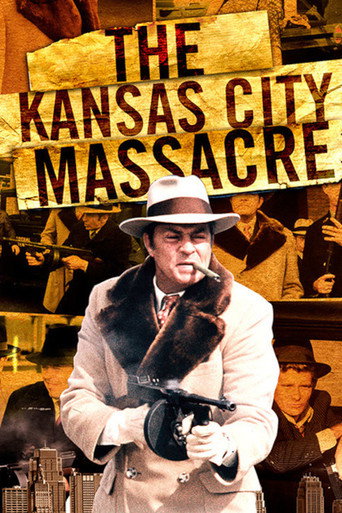 Cartel de The Kansas City Massacre